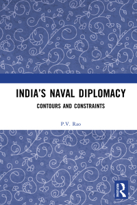 Immagine di copertina: India’s Naval Diplomacy 1st edition 9781032535623