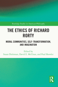 Imagen de portada: The Ethics of Richard Rorty 1st edition 9781032074894