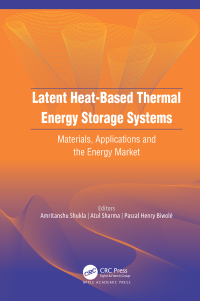 صورة الغلاف: Latent Heat-Based Thermal Energy Storage Systems 1st edition 9780429328640