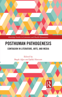 Cover image: Posthuman Pathogenesis 1st edition 9781032264288