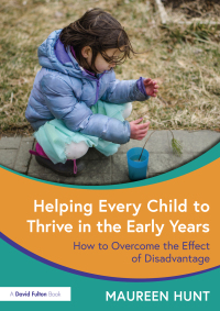 表紙画像: Helping Every Child to Thrive in the Early Years 1st edition 9780367860202