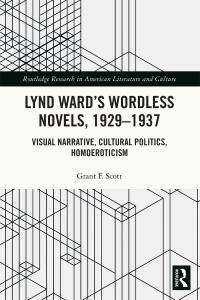 Cover image: Lynd Ward’s Wordless Novels, 1929-1937 1st edition 9781032268064