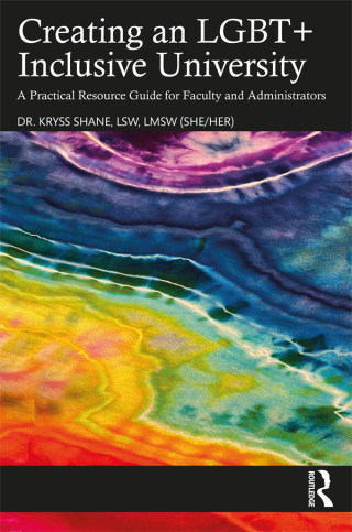 Cover image: Creating an LGBT+ Inclusive University 1st edition 9781032180830