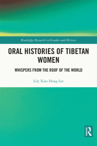 Cover image: Oral Histories of Tibetan Women 1st edition 9781032747767