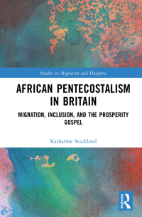 Cover image: African Pentecostalism in Britain 1st edition 9780367568726
