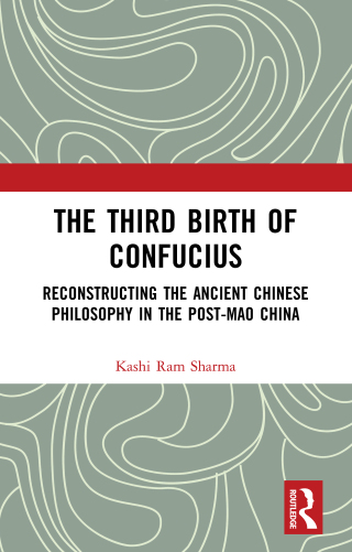 Cover image: The Third Birth of Confucius 1st edition 9781032268569