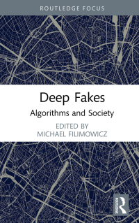 Cover image: Deep Fakes 1st edition 9781032002606