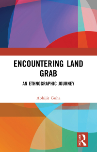 Cover image: Encountering Land Grab 1st edition 9781032269306