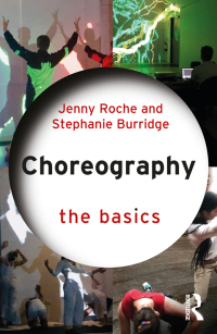 Cover image: Choreography: The Basics 1st edition 9780367896157