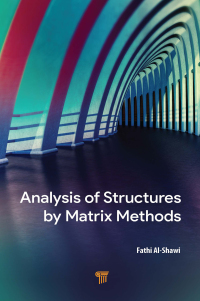 Cover image: Analysis of Structures by Matrix Methods 1st edition 9789814968195
