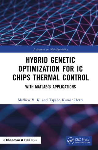 Cover image: Hybrid Genetic Optimization for IC Chips Thermal Control 1st edition 9781032036854
