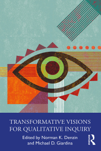 Cover image: Transformative Visions for Qualitative Inquiry 1st edition 9781032183152