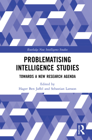 Imagen de portada: Problematising Intelligence Studies 1st edition 9781032071213