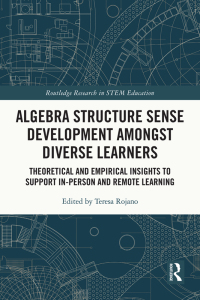 Cover image: Algebra Structure Sense Development amongst Diverse Learners 1st edition 9781032055107