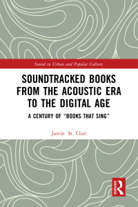 Immagine di copertina: Soundtracked Books from the Acoustic Era to the Digital Age 1st edition 9781032101705