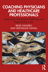 Imagen de portada: Coaching Physicians and Healthcare Professionals 1st edition 9781032252001