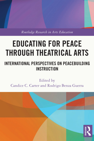 Imagen de portada: Educating for Peace through Theatrical Arts 1st edition 9781032130507