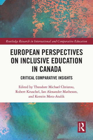 Cover image: European Perspectives on Inclusive Education in Canada 1st edition 9781032069272