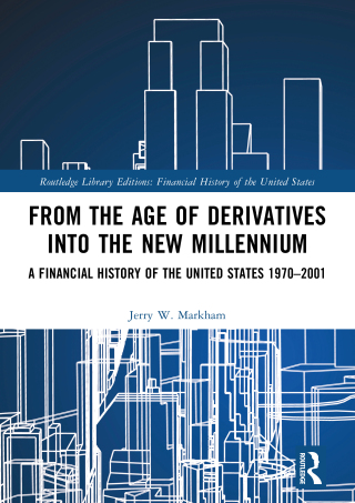 Cover image: From the Age of Derivatives into the New Millennium 1st edition 9781032161150