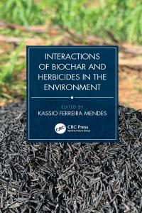 Cover image: Interactions of Biochar and Herbicides in the Environment 1st edition 9781032063751