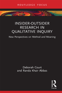 Imagen de portada: Insider-Outsider Research in Qualitative Inquiry 1st edition 9781032214863