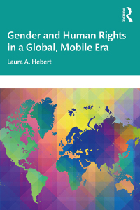 Imagen de portada: Gender and Human Rights in a Global, Mobile Era 1st edition 9781032249629