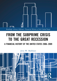 صورة الغلاف: From the Subprime Crisis to the Great Recession 1st edition 9781032161341