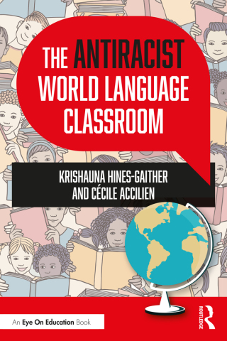 Cover image: The Antiracist World Language Classroom 1st edition 9781032110646
