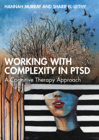 صورة الغلاف: Working with Complexity in PTSD 1st edition 9781032264080