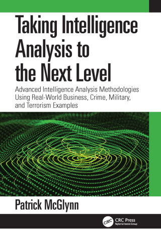 Cover image: Taking Intelligence Analysis to the Next Level 1st edition 9781032136769