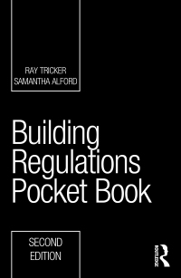 صورة الغلاف: Building Regulations Pocket Book 2nd edition 9780367774172