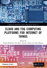 Omslagafbeelding: Cloud and Fog Computing Platforms for Internet of Things 1st edition 9781032101507