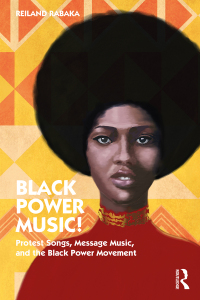 Cover image: Black Power Music! 1st edition 9781032184326