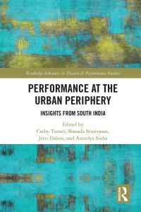 表紙画像: Performance at the Urban Periphery 1st edition 9780367903381