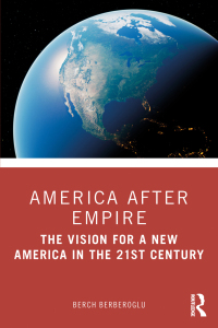 Cover image: America after Empire 1st edition 9781032222837
