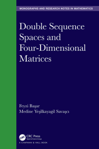 Cover image: Double Sequence Spaces and Four-Dimensional Matrices 1st edition 9781032250243