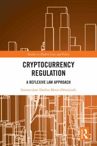 Cover image: Cryptocurrency Regulation 1st edition 9781032183619