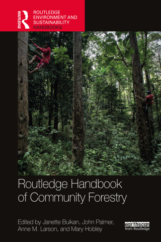 Cover image: Routledge Handbook of Community Forestry 1st edition 9780367488697