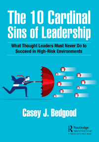 Cover image: The 10 Cardinal Sins of Leadership 1st edition 9781032213491