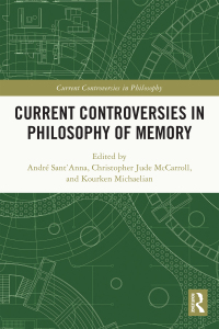 Titelbild: Current Controversies in Philosophy of Memory 1st edition 9780367432799