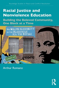 Imagen de portada: Racial Justice and Nonviolence Education 1st edition 9781032150628