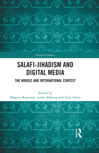 Cover image: Salafi-Jihadism and Digital Media 1st edition 9781032198866