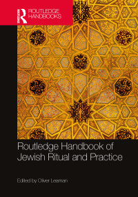 Imagen de portada: Routledge Handbook of Jewish Ritual and Practice 1st edition 9780367470128