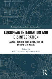 Cover image: European Integration and Disintegration 1st edition 9781032022048