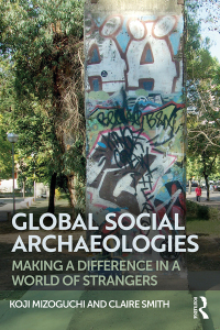 Cover image: Global Social Archaeologies 1st edition 9781629583068