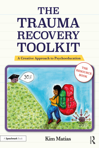Cover image: The Trauma Recovery Toolkit: The Resource Book 1st edition 9781032261843