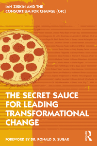 Imagen de portada: The Secret Sauce for Leading Transformational Change 1st edition 9781032129884