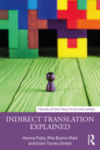 Cover image: Indirect Translation Explained 1st edition 9780367473815