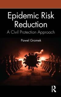 Cover image: Epidemic Risk Reduction 1st edition 9781032181004