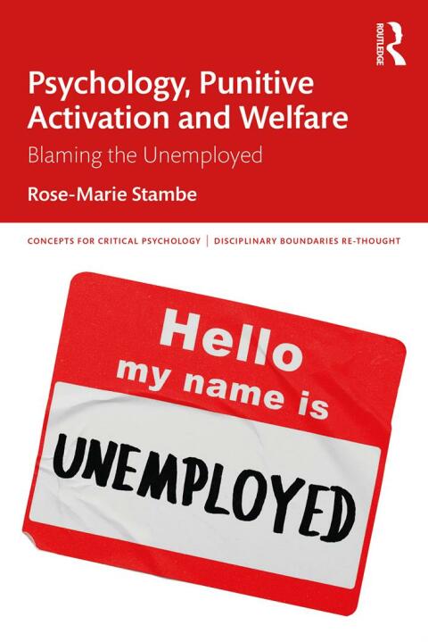 Psychology, Punitive Activation and Welfare: Blaming the Unemployed, 1st Edition - FULL INSTANT DOWNLOAD | PDF DOCX EPUB